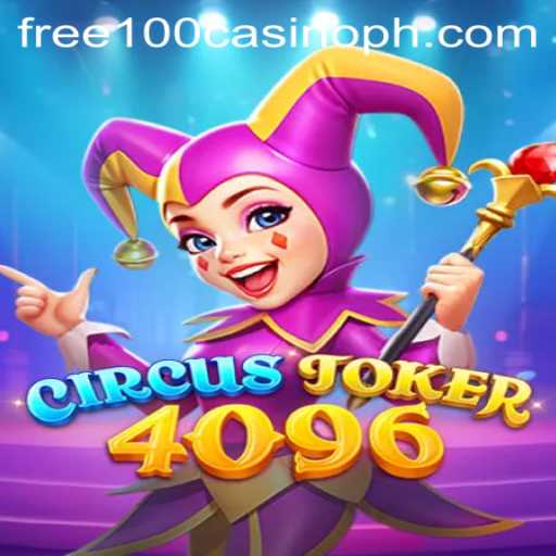 Explore the Exciting World of CircusJoker4096: A Free 100 Casino Game