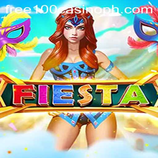 Fiesta: The Thrilling Adventure of Free 100 Casino