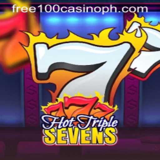 Discover the Excitement of HotTripleSevens: Free 100 Casino