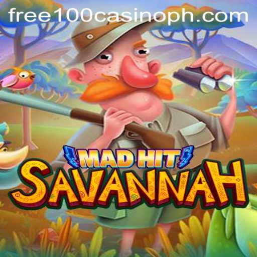 Unveiling MadHitSavannah: Dive Into the Exciting World of Free 100 Casino