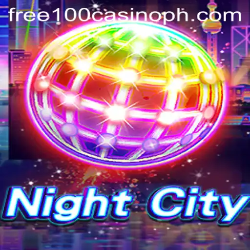 Exploring the Excitement of NightCity: Free 100 Casino