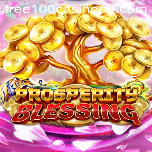 Exploring the Exciting World of ProsperityBlessing with Free 100 Casino Offer
