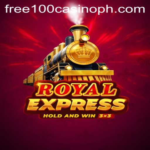 Exploring the Excitement of RoyalExpress: A Free 100 Casino Adventure
