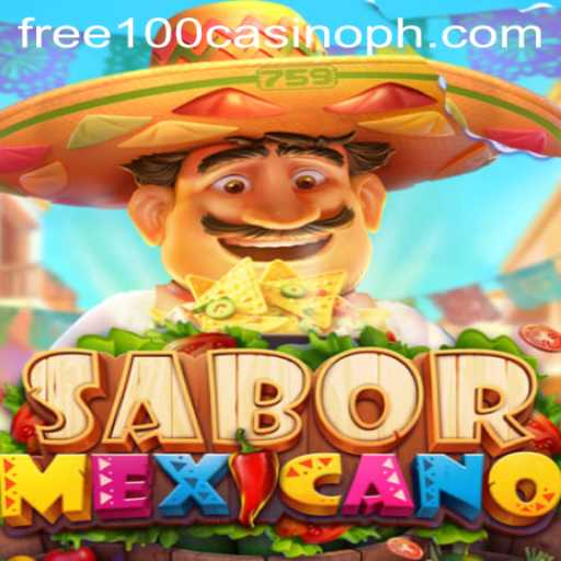 Discover the Exciting World of SaborMexicano: Free 100 Casino Adventure