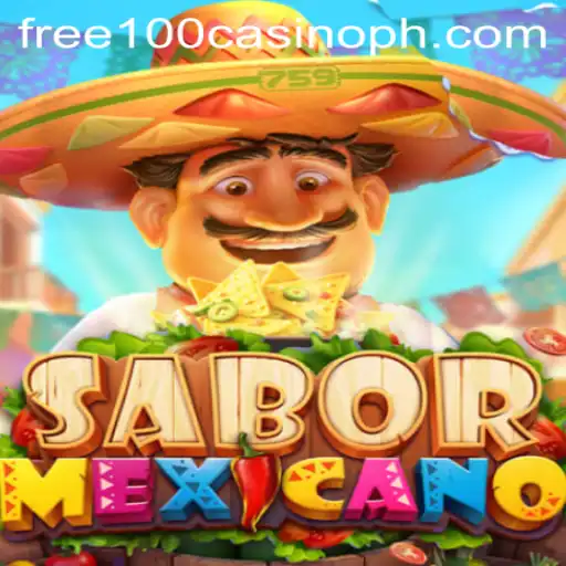 Discover the Exciting World of SaborMexicano: Free 100 Casino Adventure